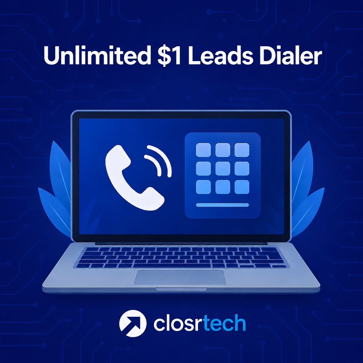 Unlimited $1 Leads Dialer